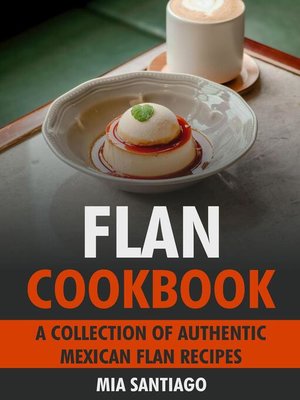 cover image of Flan Cookbook